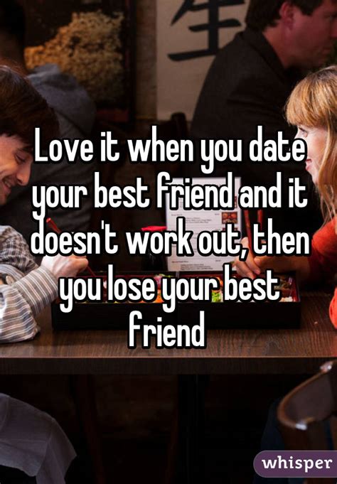 does dating your best friend ever work out